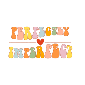 Perfectly Imperfect Sticker