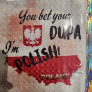 Tea Towel "I'm Polish"
