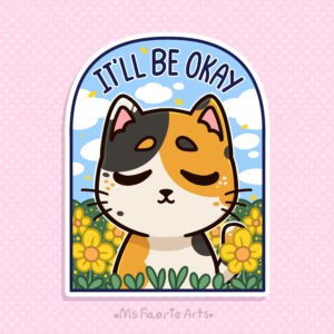 It'll be okay - sticker