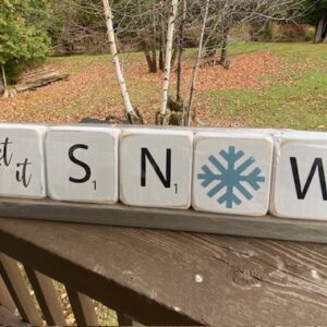 Scrabble tiles with holder - let it SNOW with snowflake 'O' WHT BG