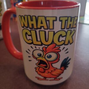 What the Cluck Mug Red Handle